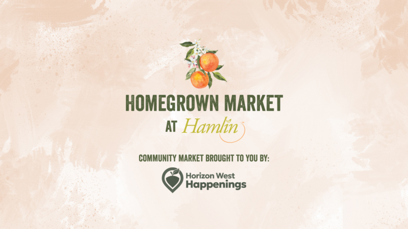 Join Us for Homegrown Market at Hamlin!