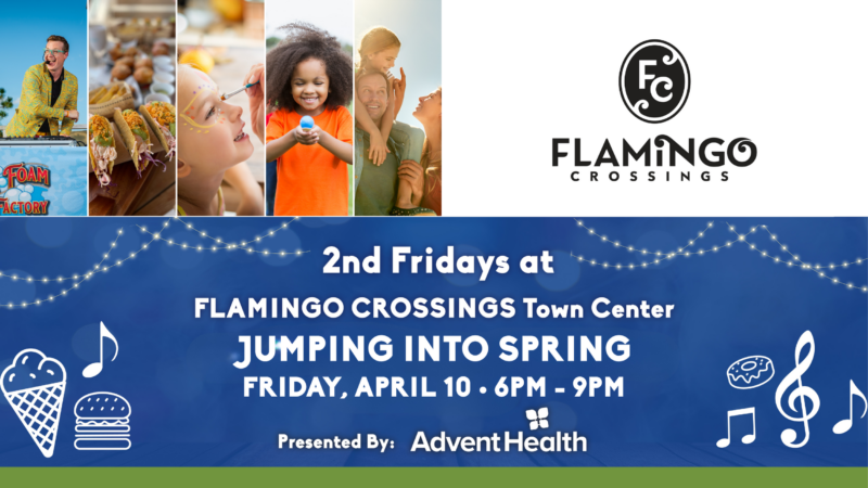 2nd Fridays at FLAMINGO CROSSINGS Town Center – Monthly Block Party!