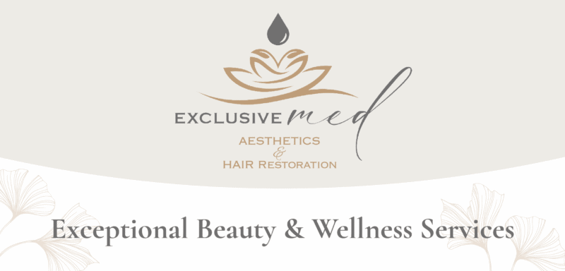 Exclusive Med Aesthetics & Hair Restoration
