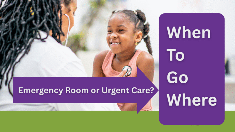 ER or Urgent Care: When to Go Where?