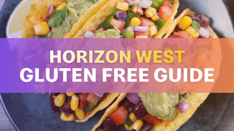 Your Guide to Gluten-Free Dining in Horizon West