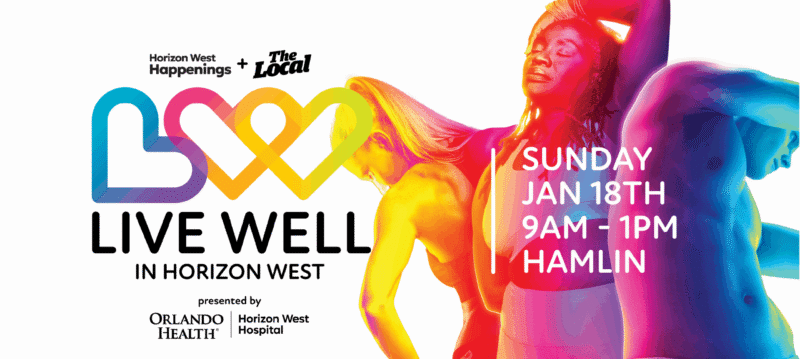 Live Well in Horizon West: A New Experience Begins January 18th