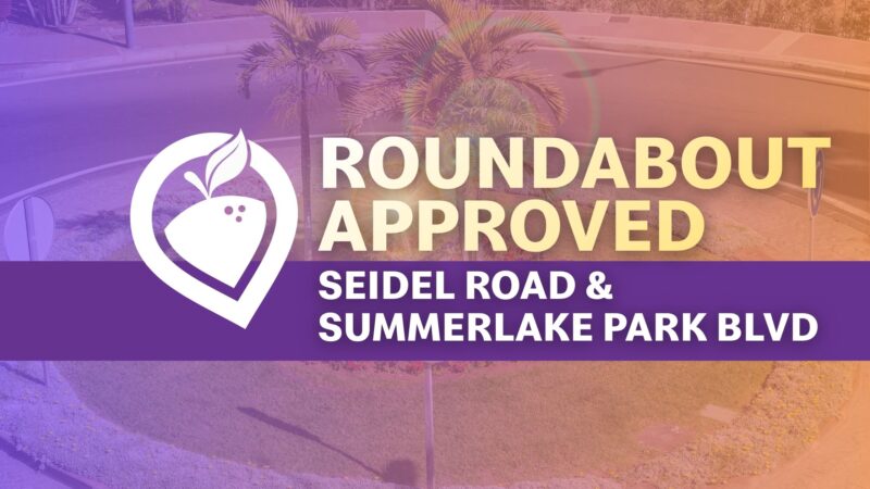 New Roundabout Approved for Seidel Road & Summerlake Park Blvd