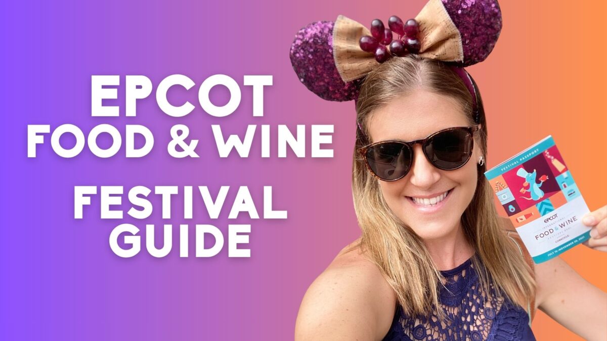 EPCOT Food and Wine Festival 2026: What’s New, Insider Tips & Our Team Picks