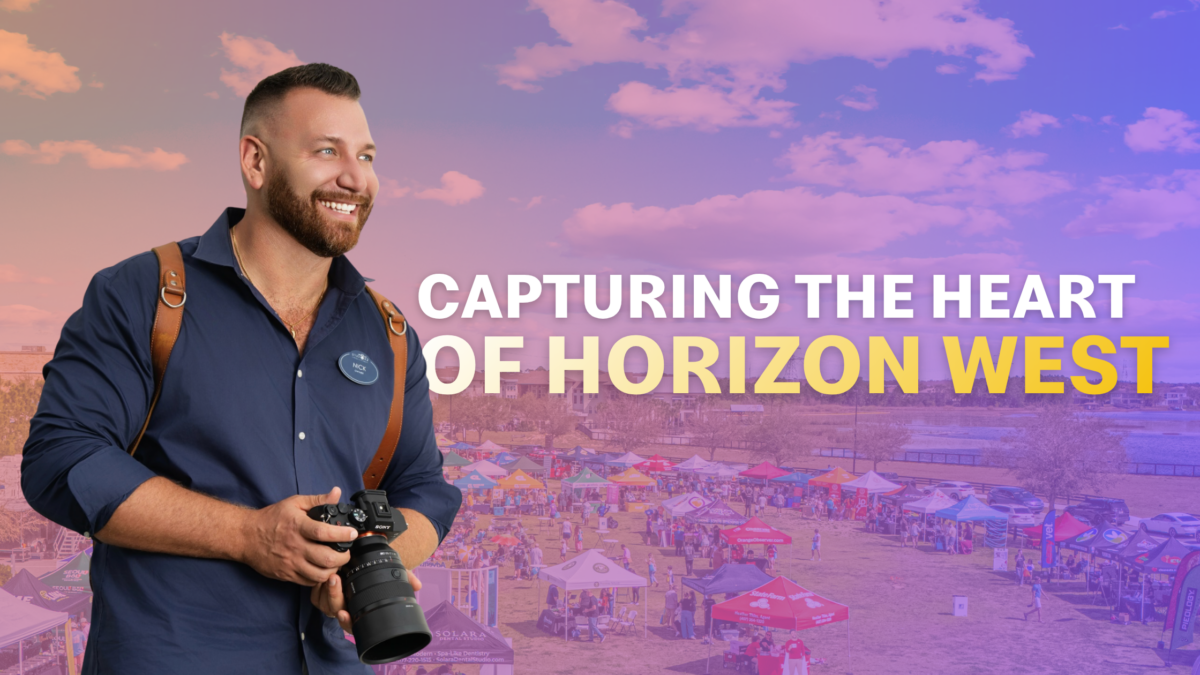 Capturing the Heart of Horizon West: Meet Nick Cepeda