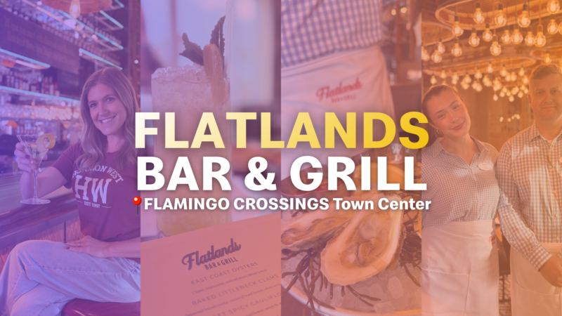 Flatlands Bar & Grill Opens in FLAMINGO CROSSINGS Town Center